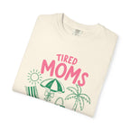Tired Moms Summer Club T-shirt