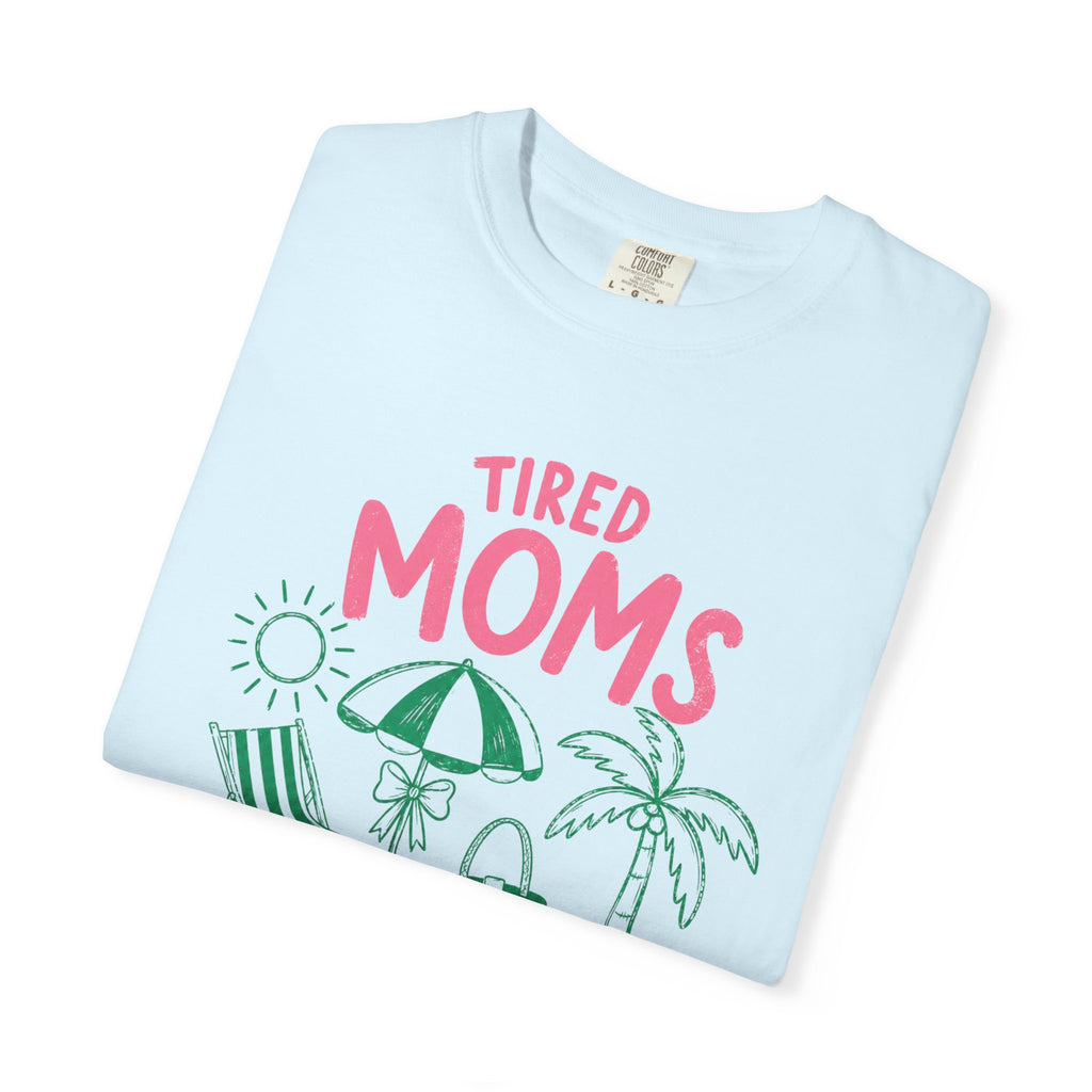 Tired Moms Summer Club T-shirt