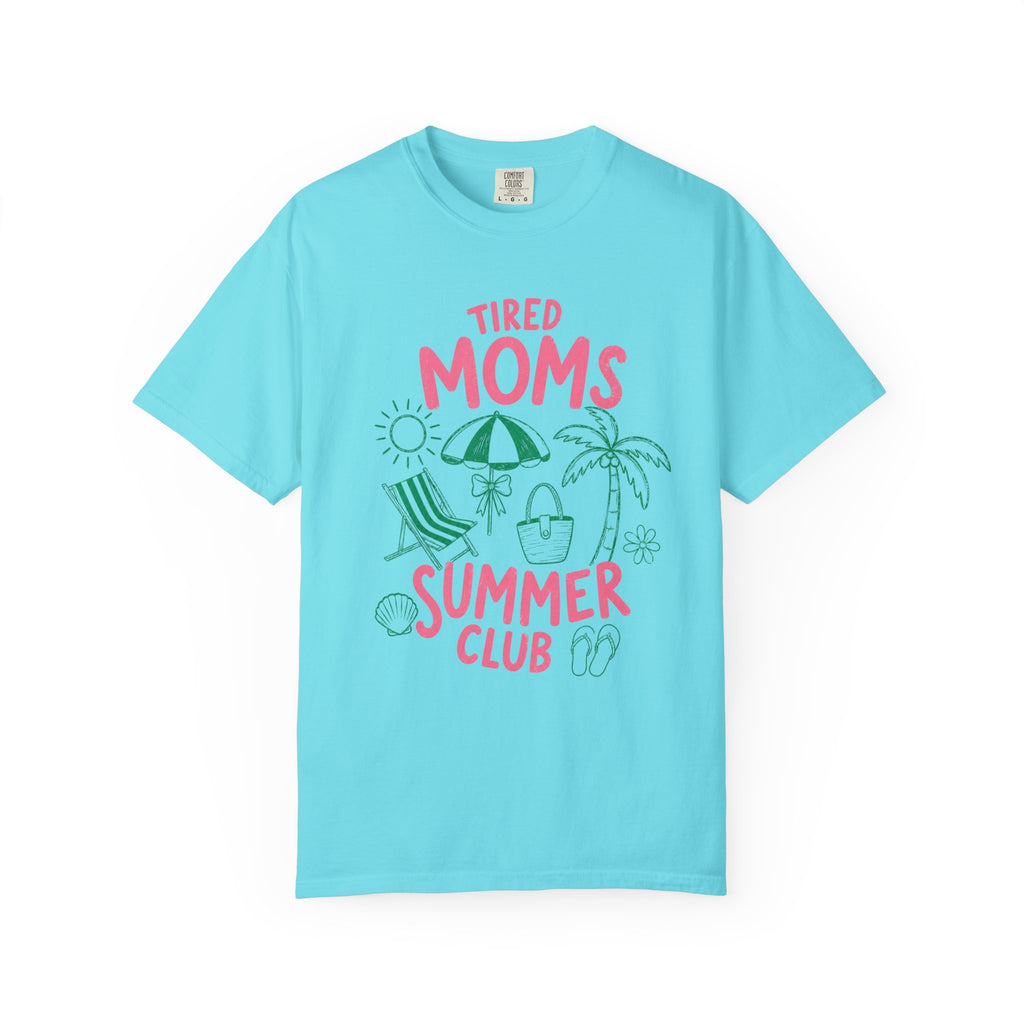 Tired Moms Summer Club T-shirt