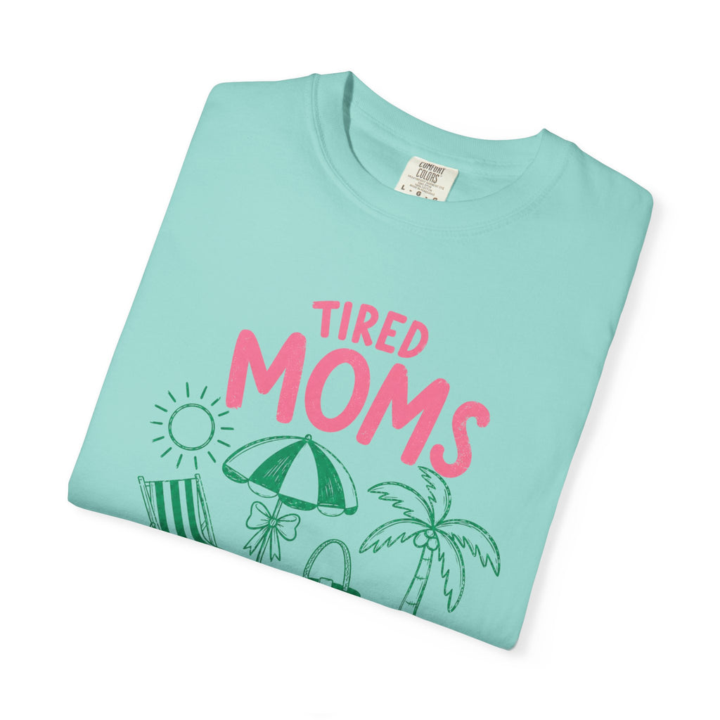 Tired Moms Summer Club T-shirt