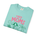 Tired Moms Summer Club T-shirt