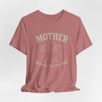 Mother Holding it All Together T-Shirt