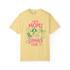 Tired Moms Summer Club T-shirt