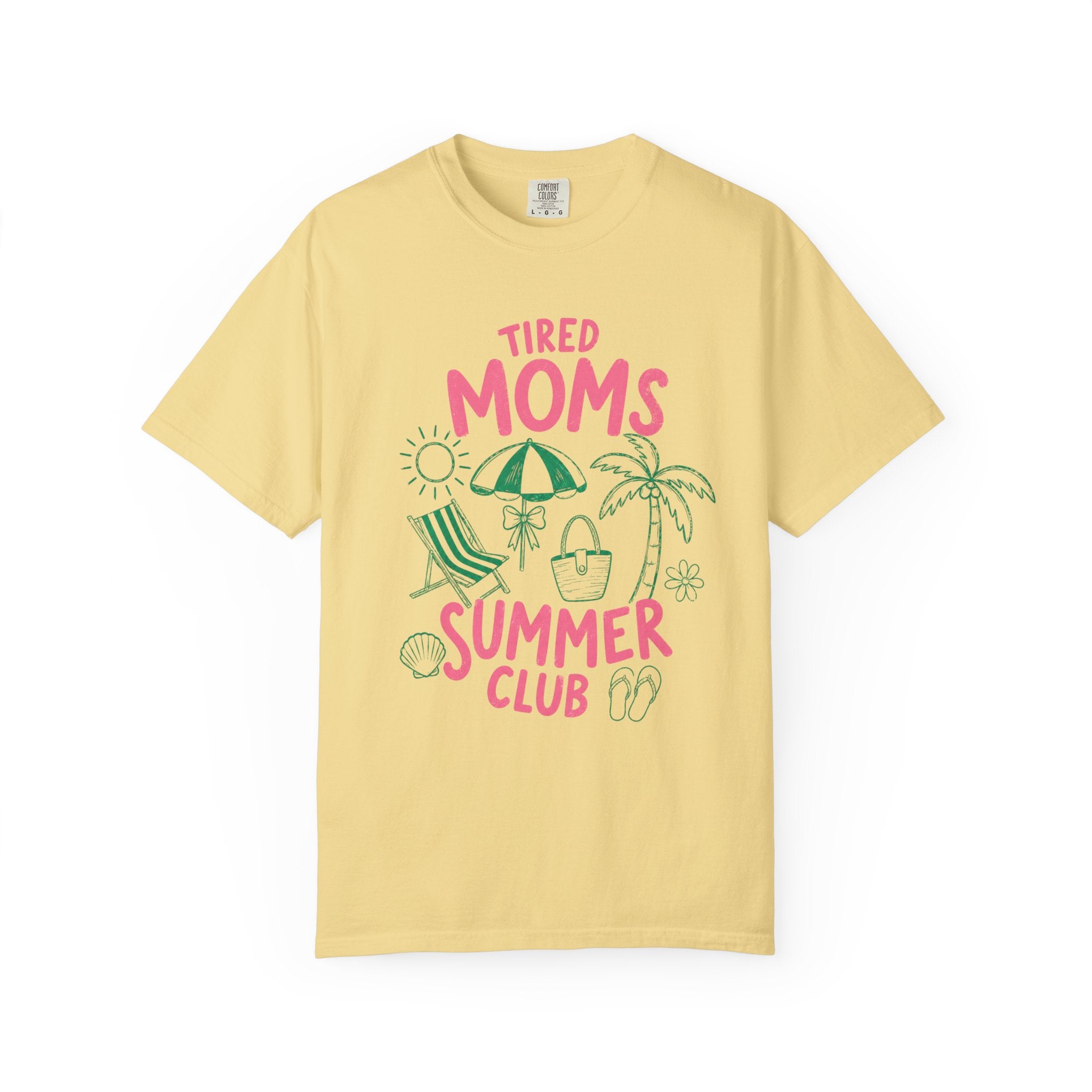 Tired Moms Summer Club T-shirt