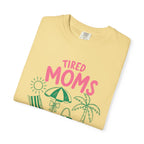 Tired Moms Summer Club T-shirt