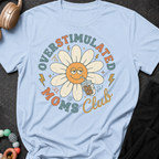 Overstimulated Moms Club T-Shirt