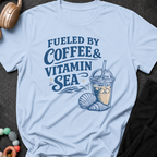 Fueled By Coffee and Vitamin Sea T-Shirt