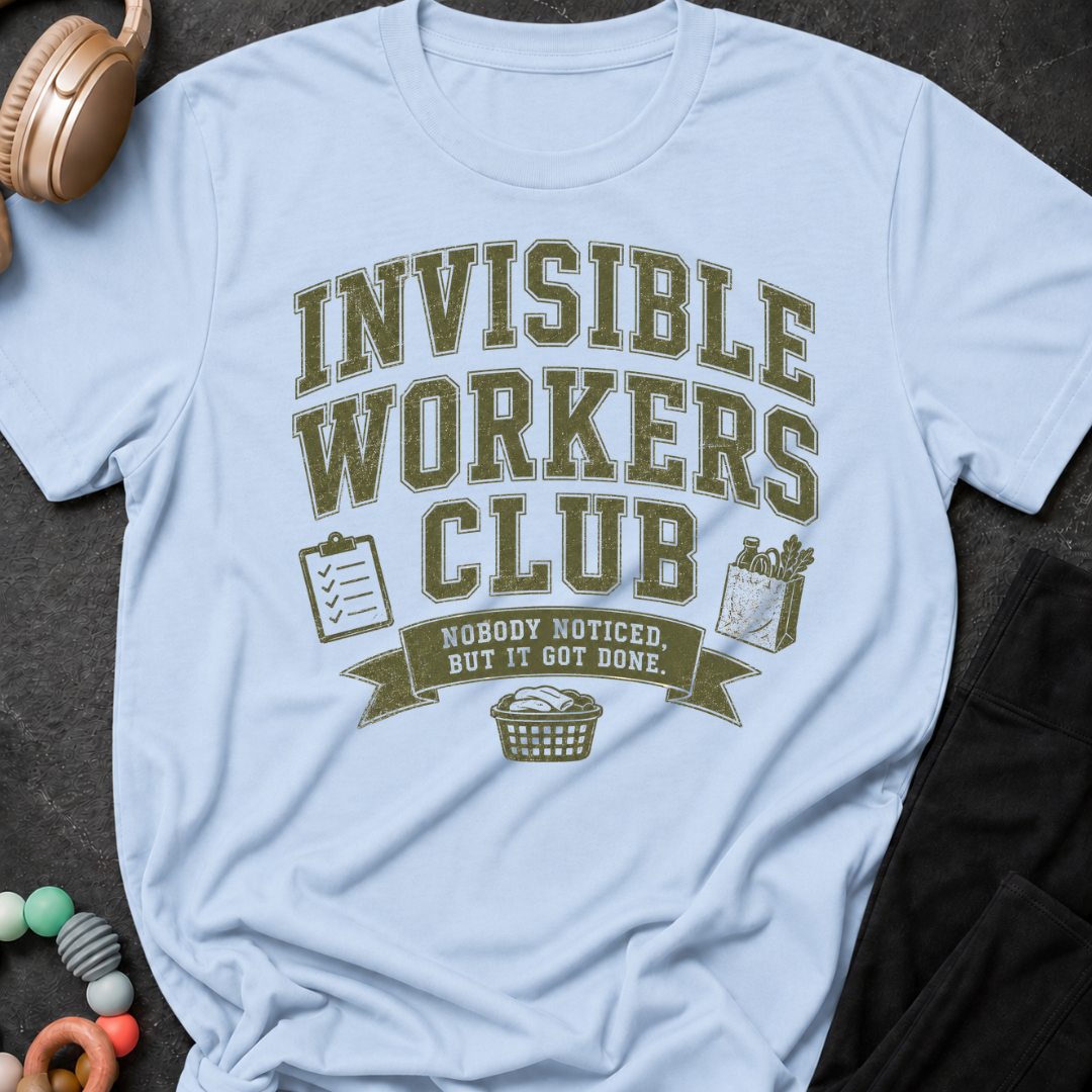 Invisible Workers Club T-Shirt