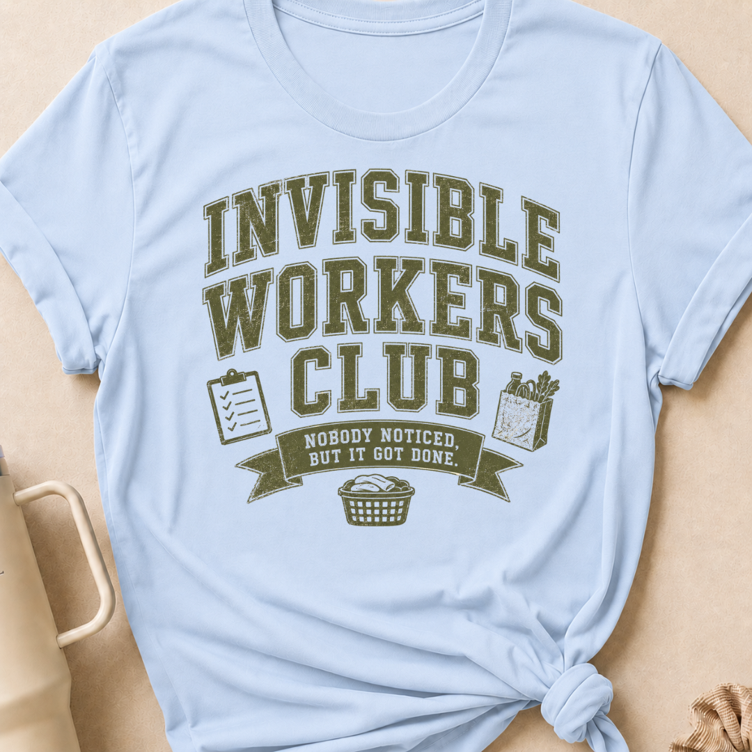 Invisible Workers Club T-Shirt