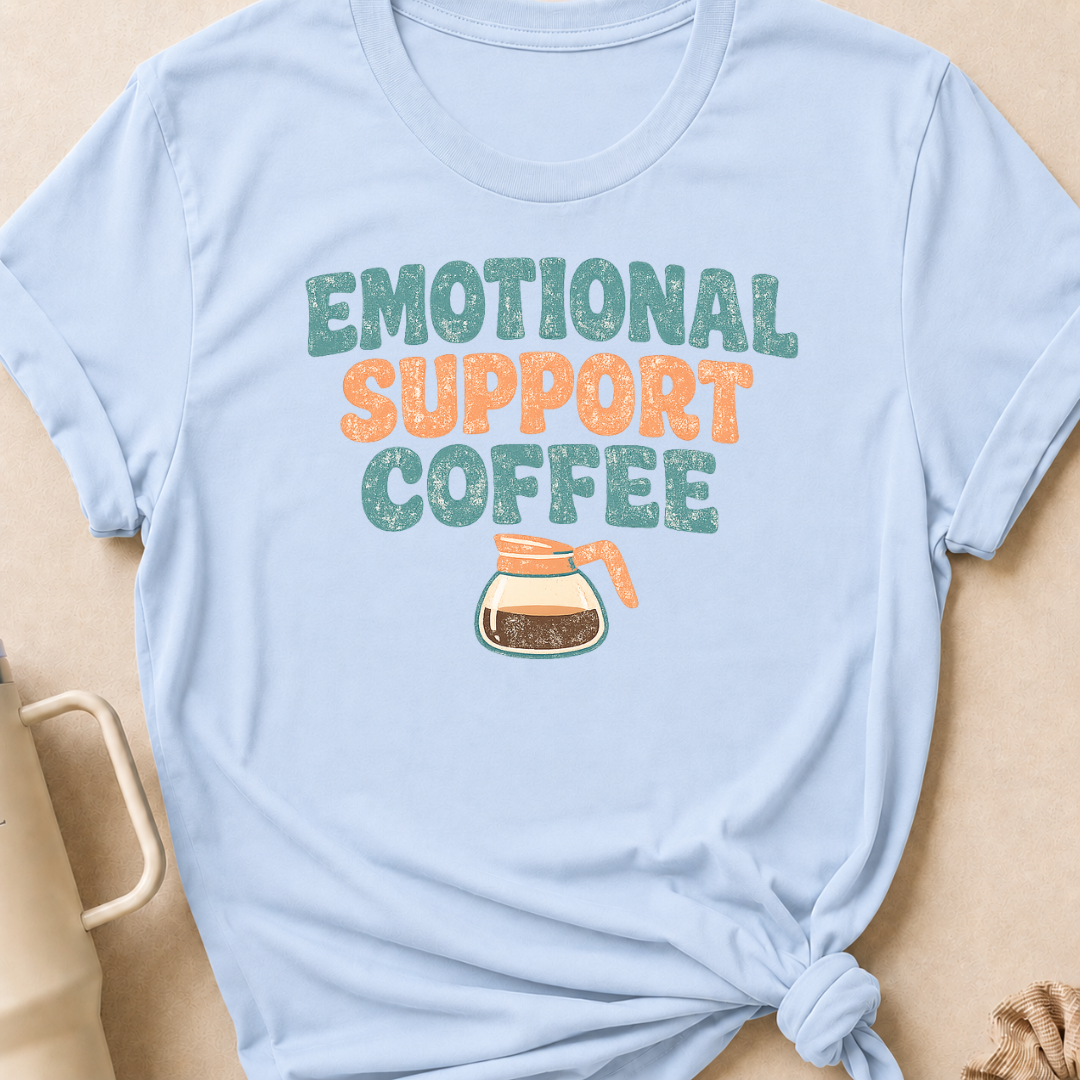 Emotional Support Coffee T-Shirt