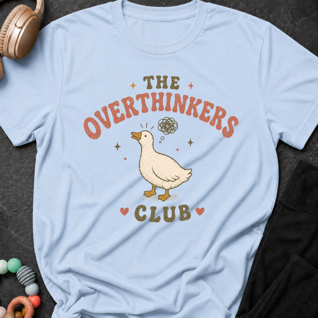 The Overthinkers Club T-Shirt