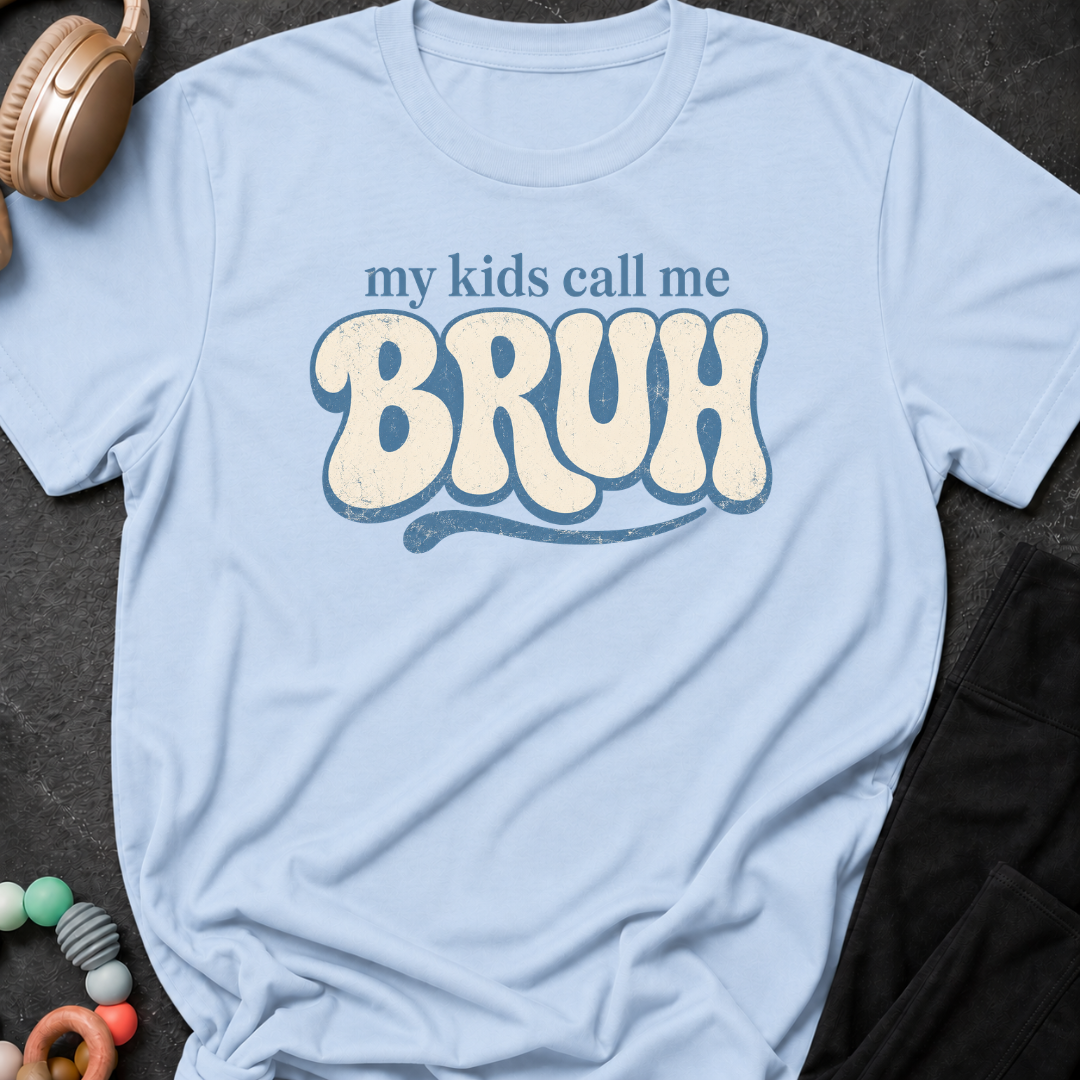 My Kids Call Me Bruh T-Shirt