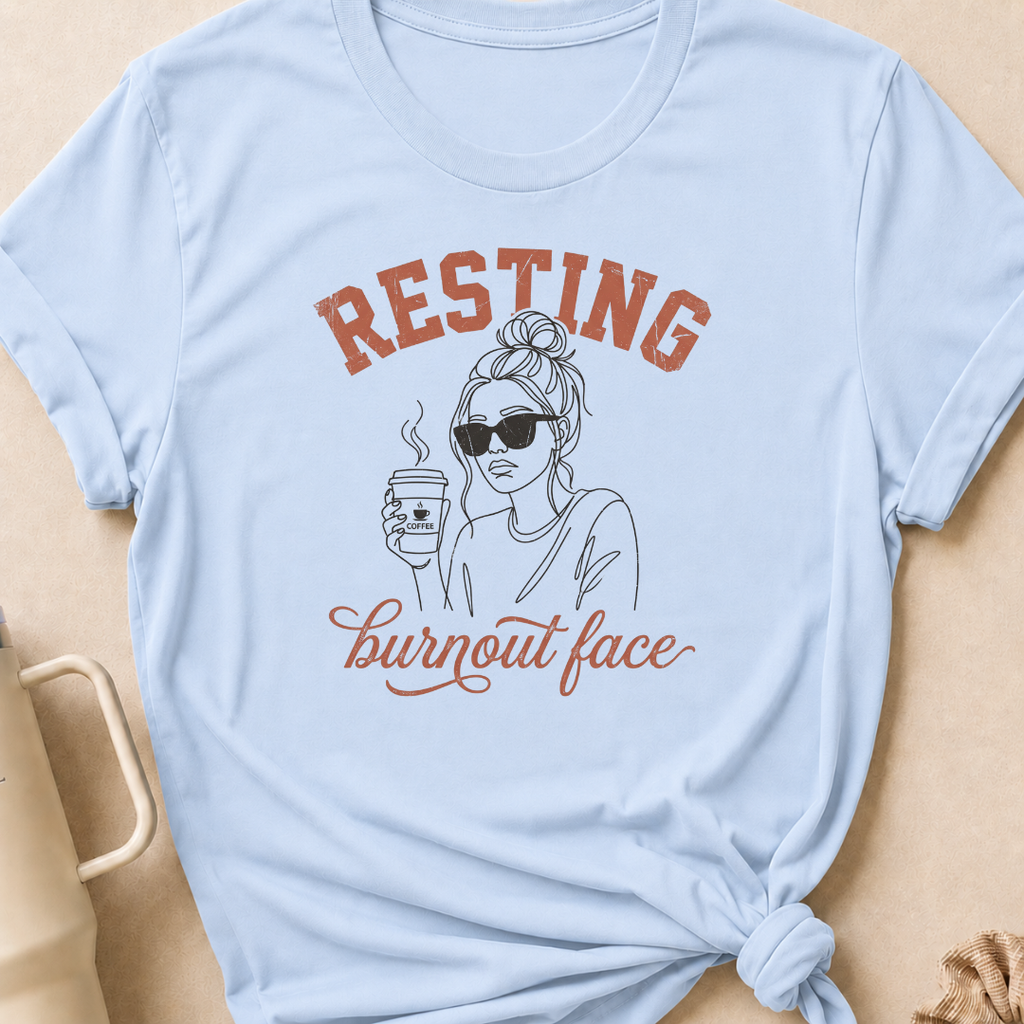 Resting Burnout Face T-Shirt