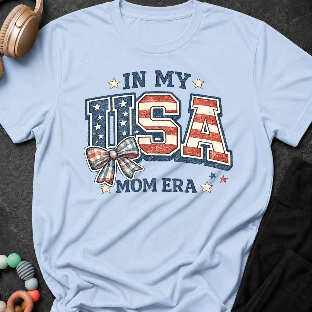 In My USA Mom Era T-Shirt