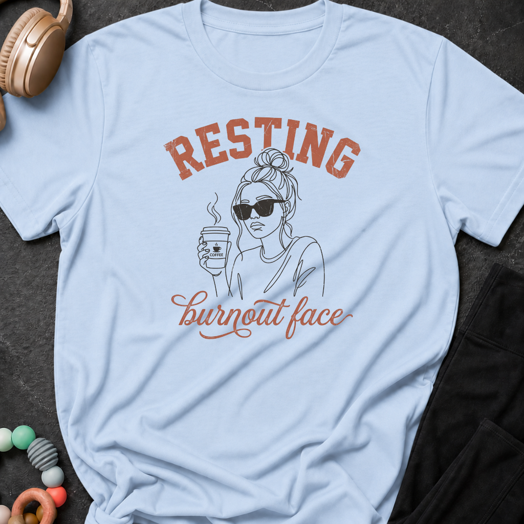 Resting Burnout Face T-Shirt