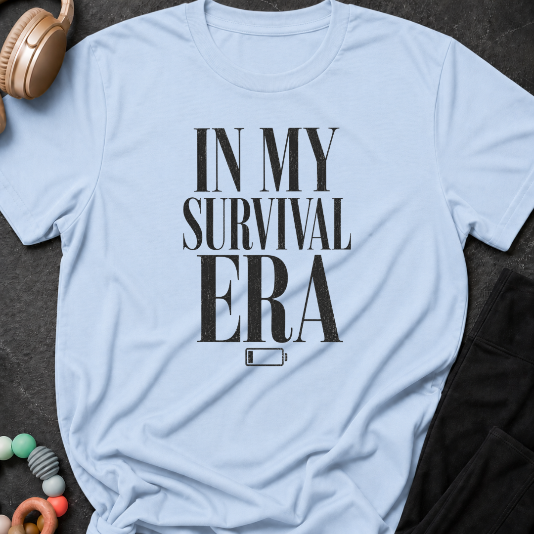 In My Survival Era T-Shirt