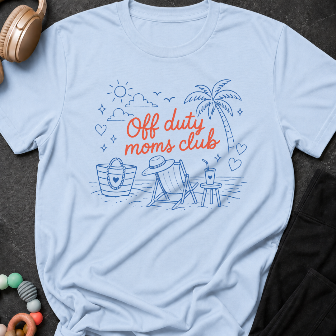 Off Duty Moms Club T-Shirt