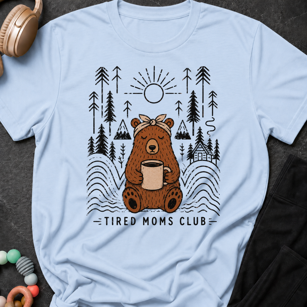 Tired Moms Club T-Shirt