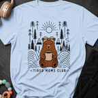 Tired Moms Club T-Shirt