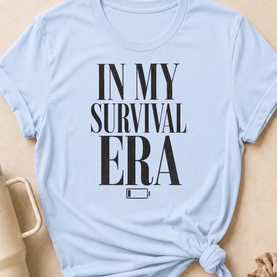In My Survival Era T-Shirt