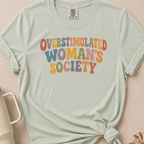Overstimulated Woman T-shirt 1