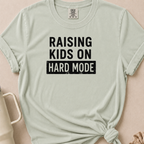 Raising Kids on Hard Mode T-shirt