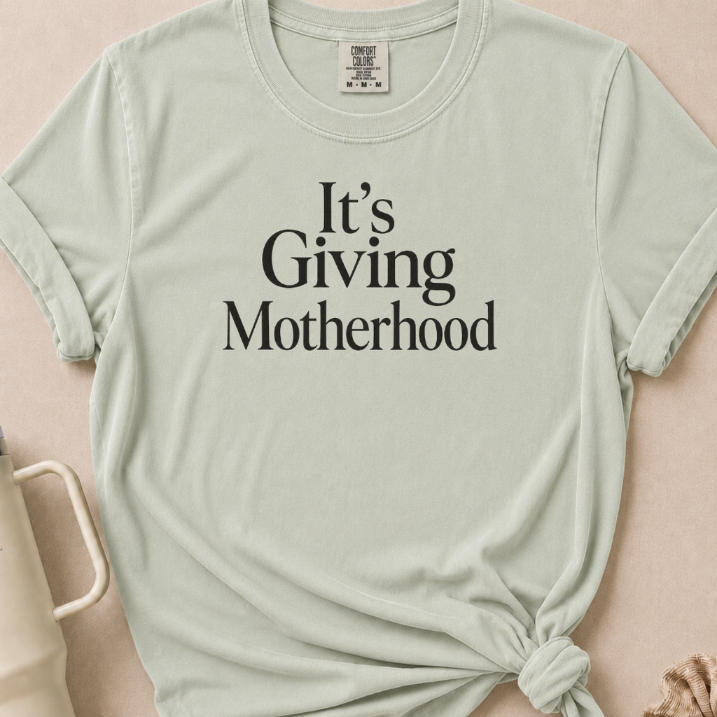 It's Giving Motherhood T-shirt