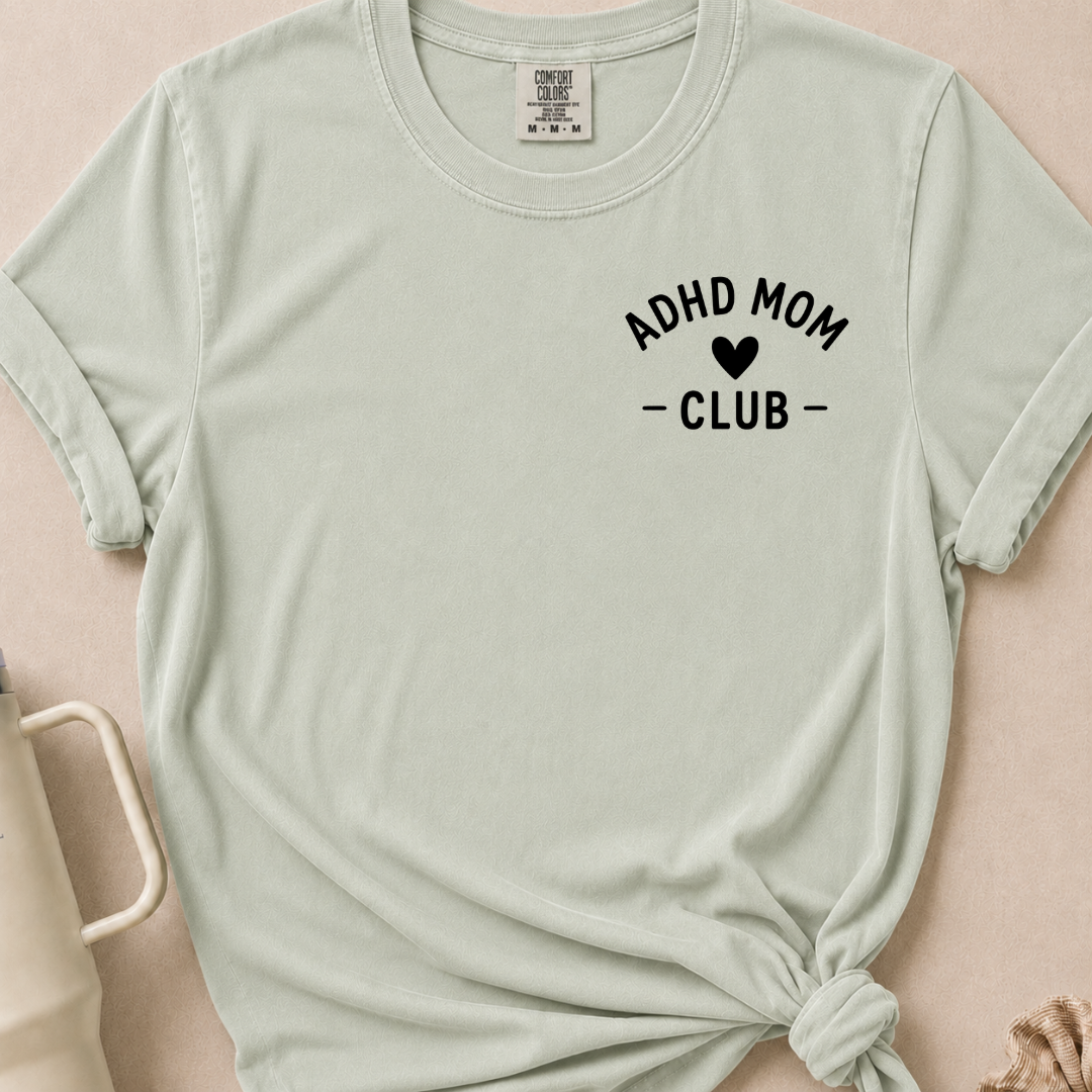 ADHD Mom Club T-shirt