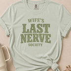 Wife's Last Nerve T-shirt 1