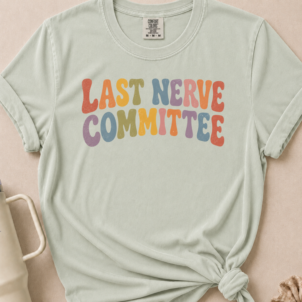Last Nerve T-shirt 1