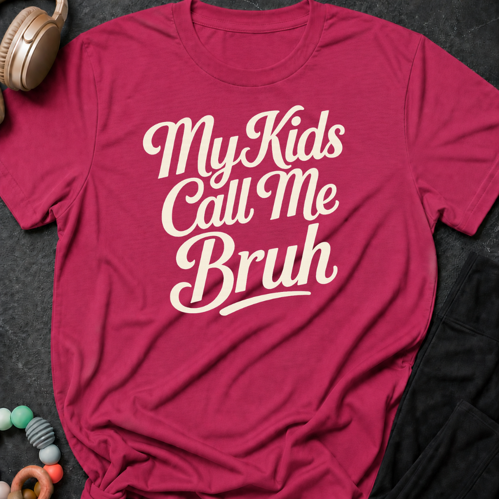 My Kids Call Me Bruh T-Shirt