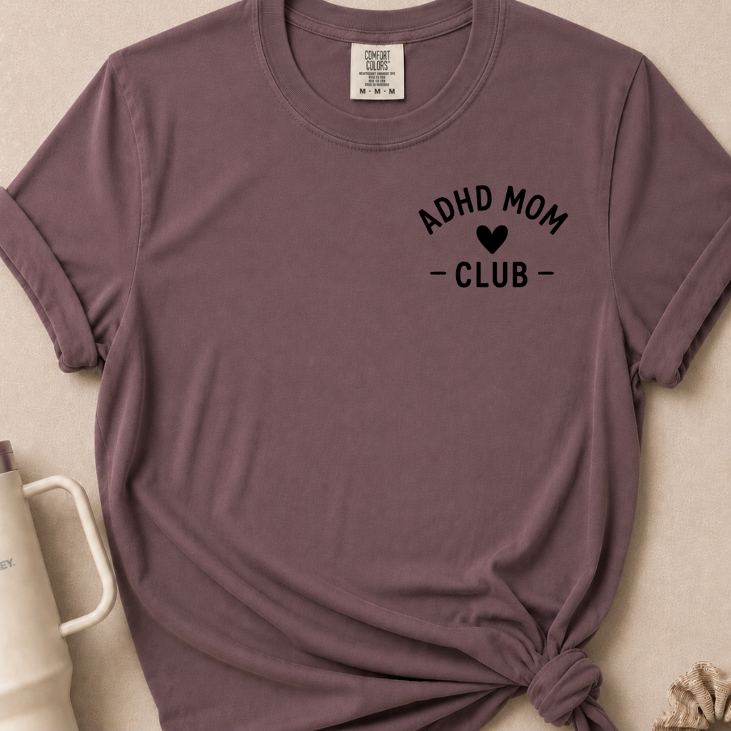 ADHD Mom Club T-shirt