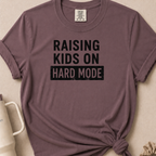 Raising Kids on Hard Mode T-shirt