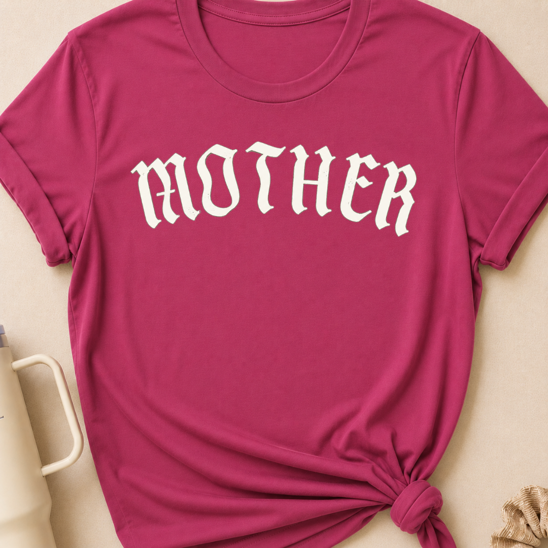 Mother T-Shirt