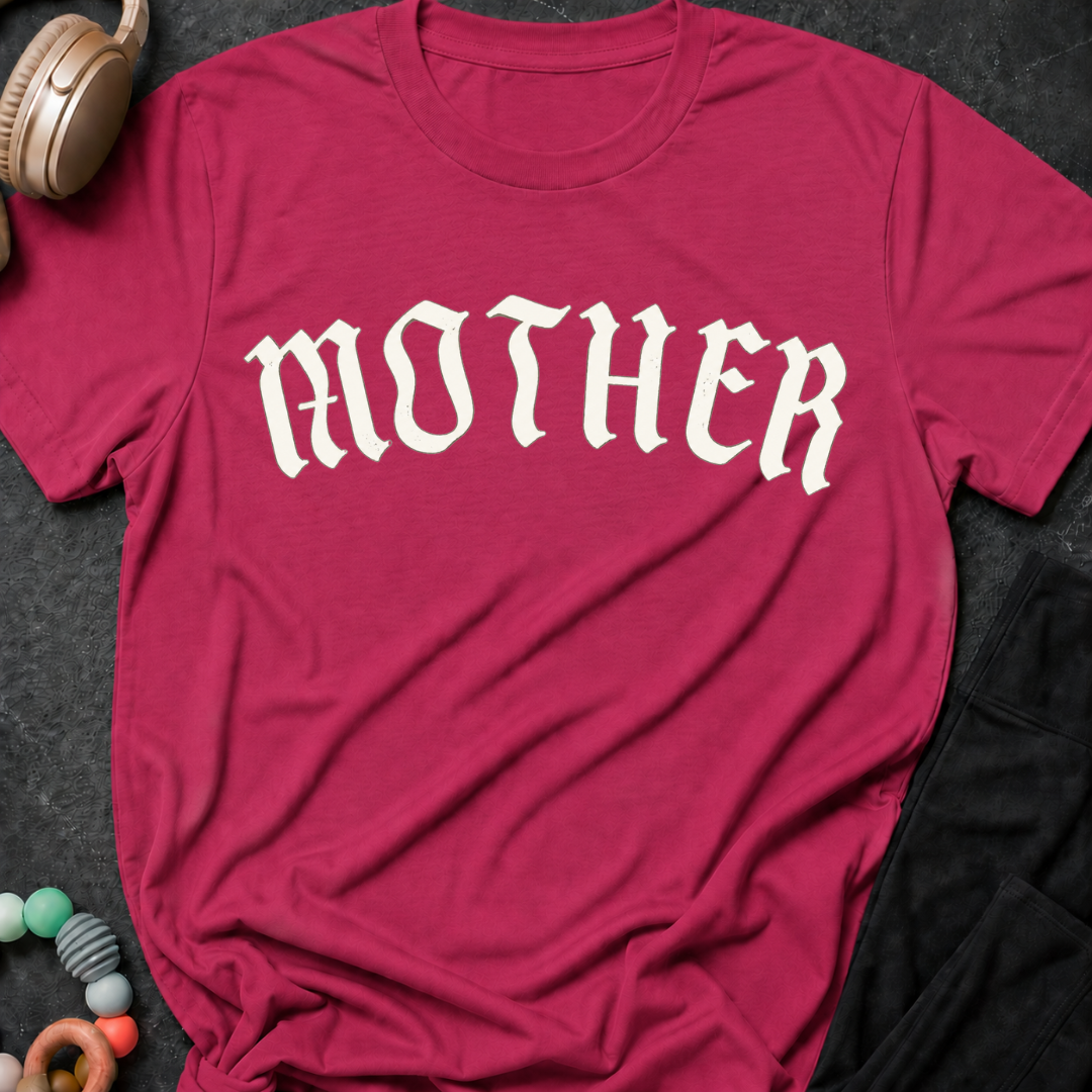 Mother T-Shirt