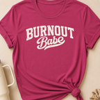 Burnout BabeT-Shirt