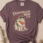 The Overstimulated Mom Club T-shirt