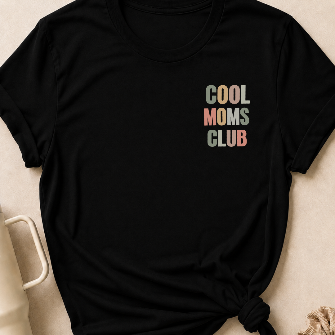 Cool Moms Club T-Shirt