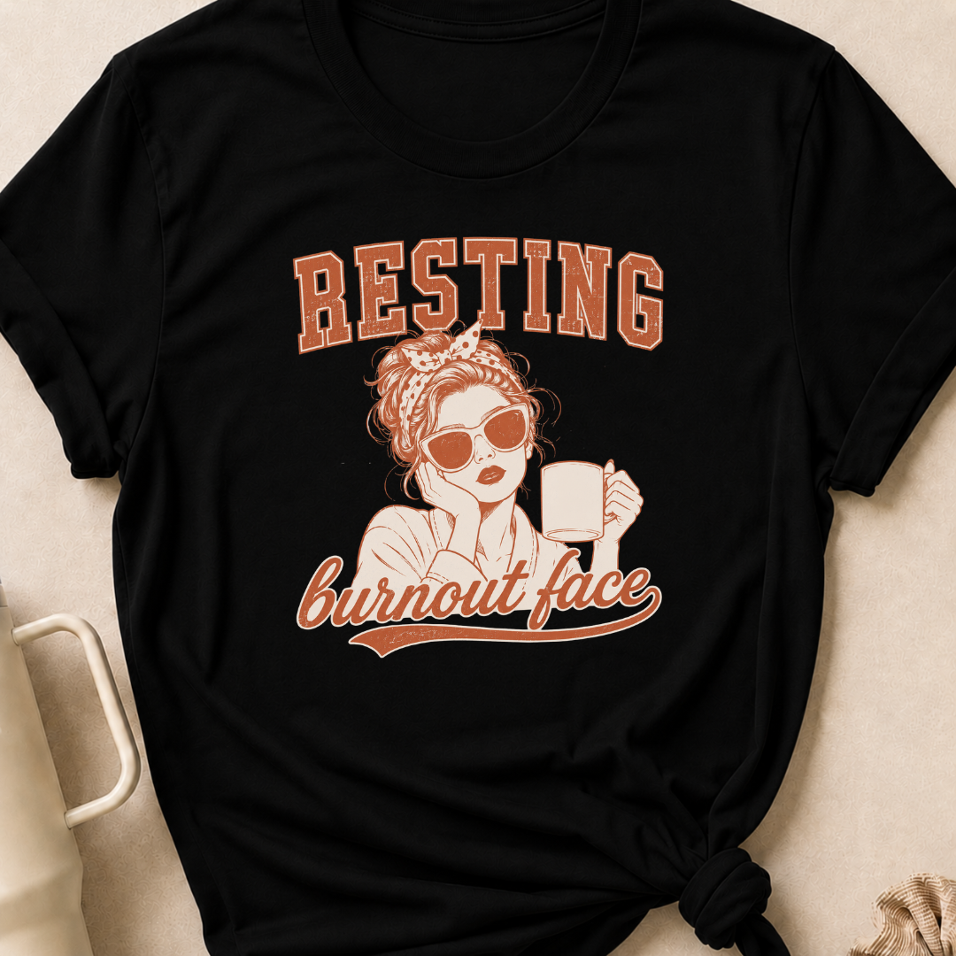 Resting Burnout Face T-Shirt