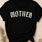 Mother T-Shirt