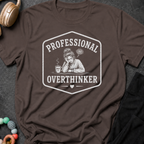 Professional Overthinker T-Shirt