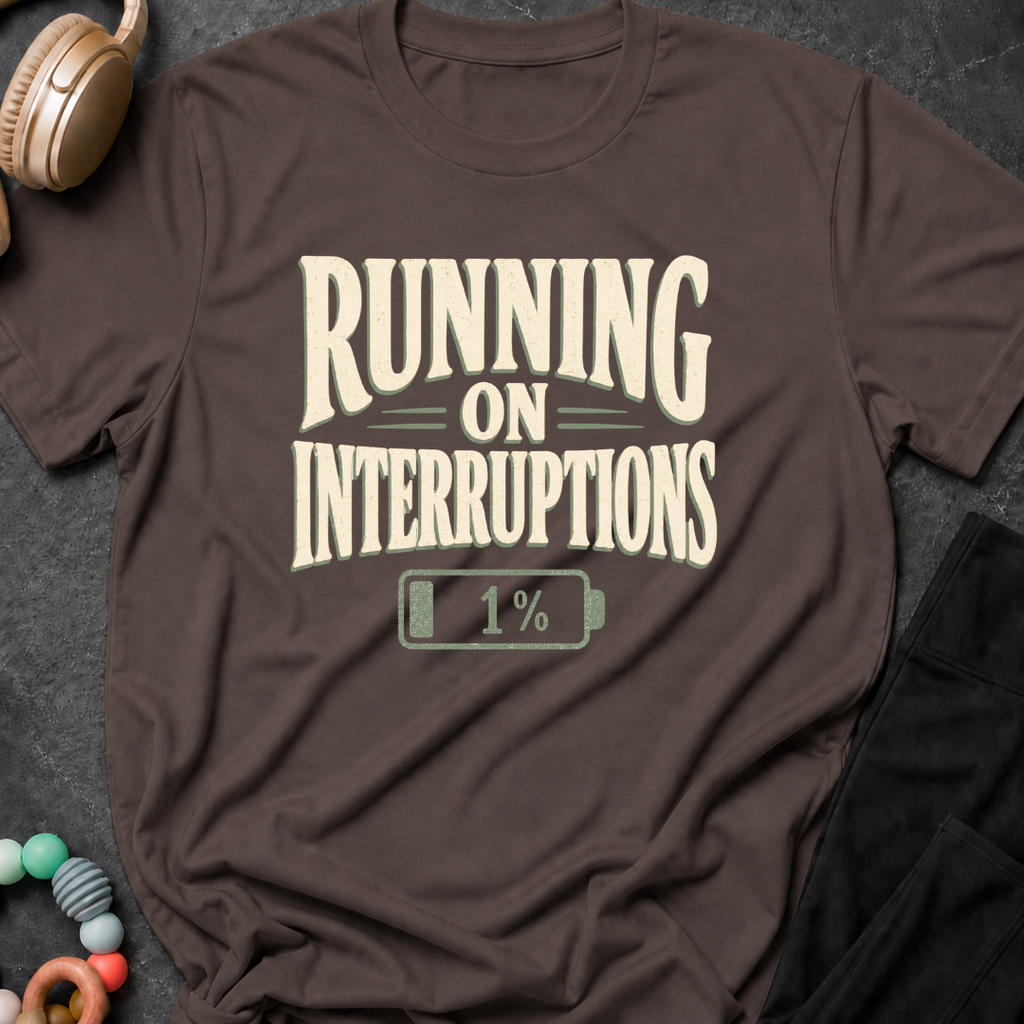 Running On Interruptions T-Shirt