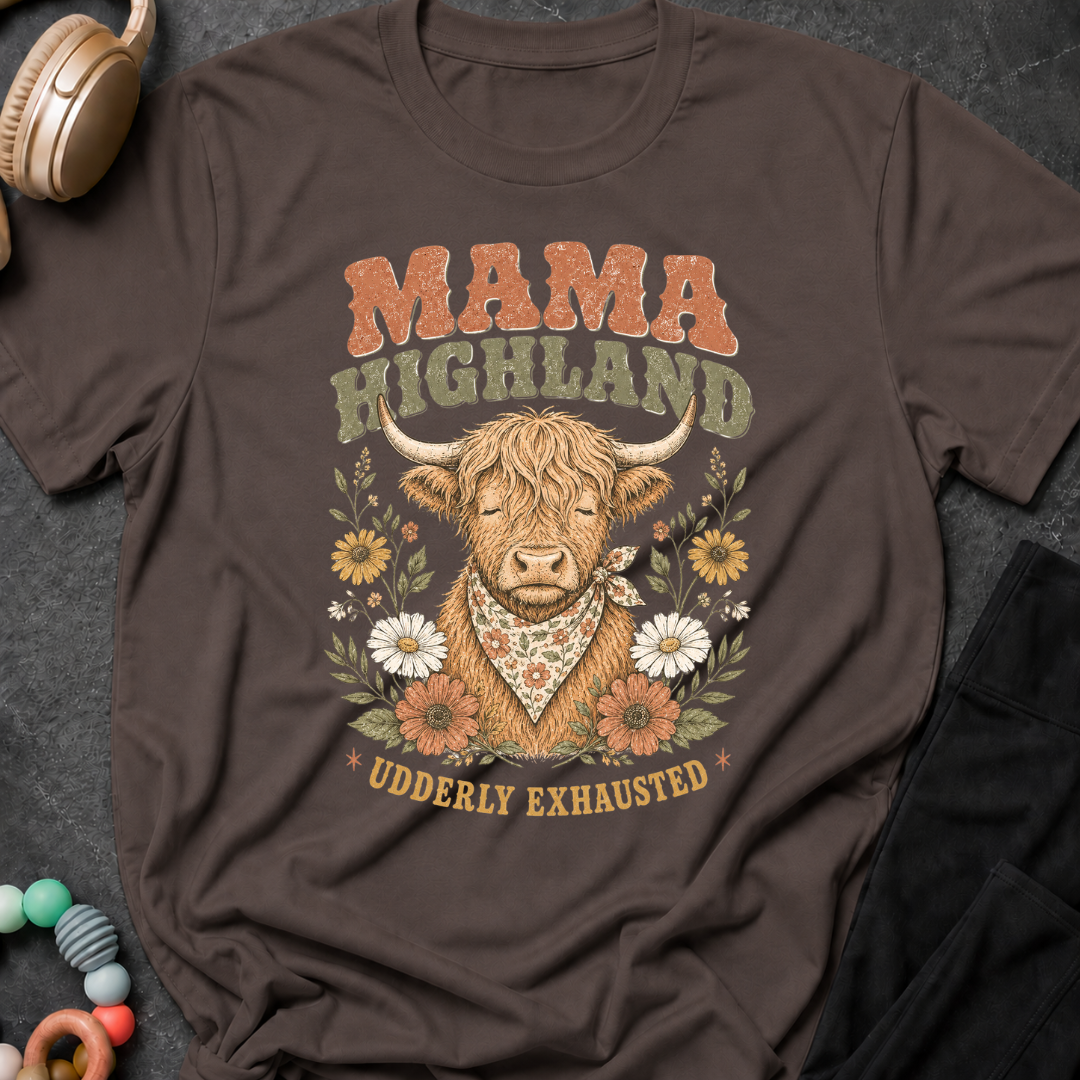 Mama Highland Udderly Exhausted T-Shirt