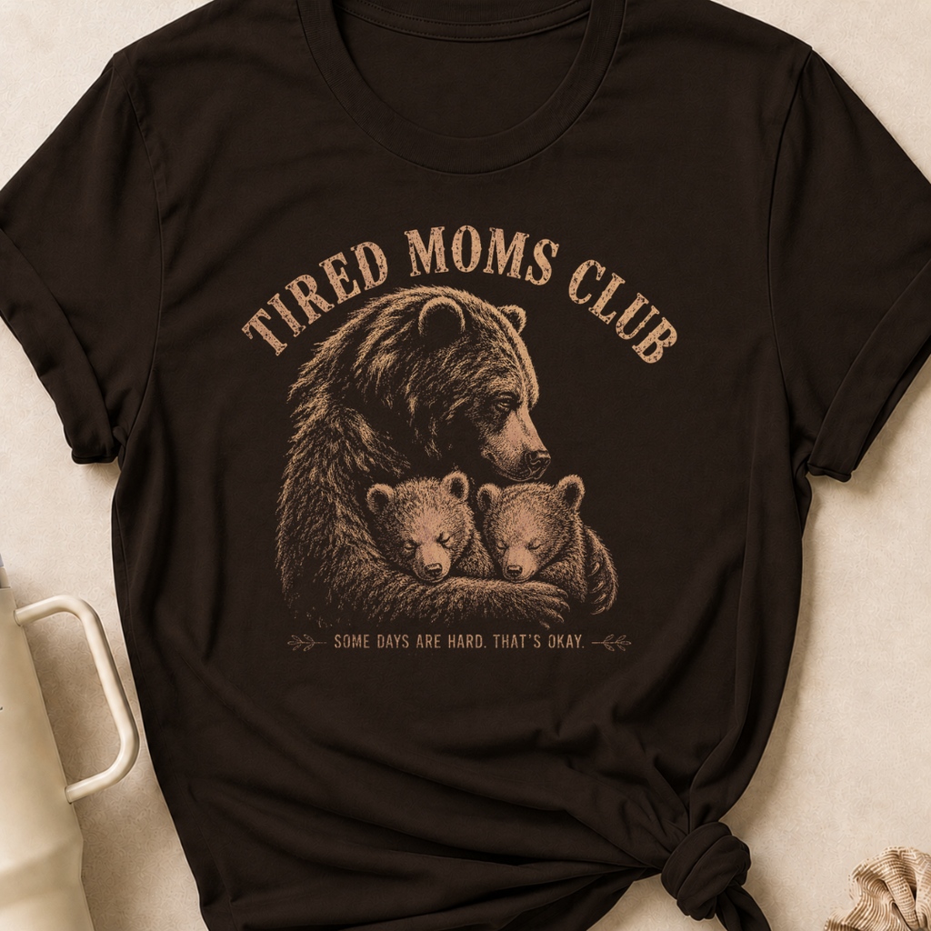 Tired Moms Club T-Shirt