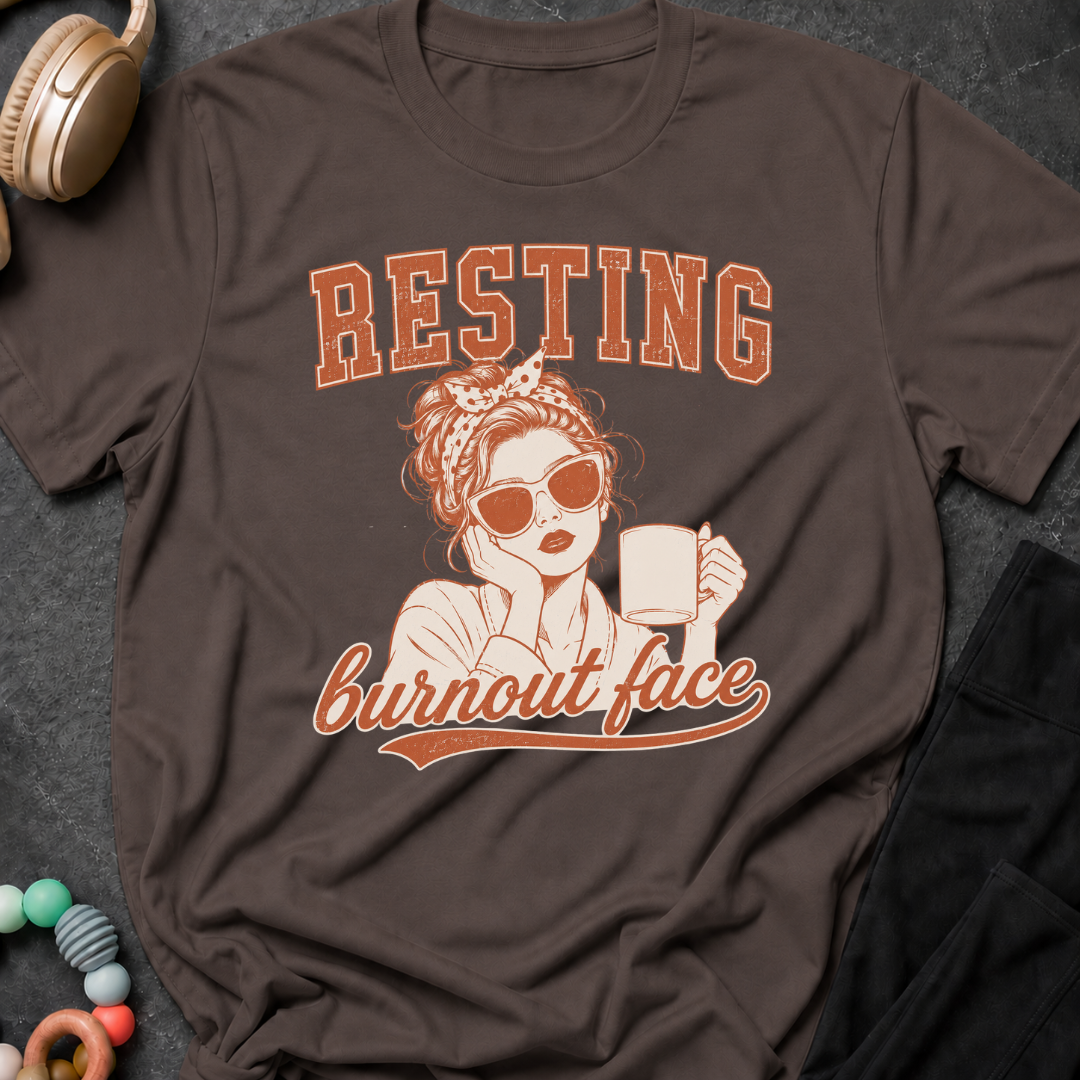 Resting Burnout Face T-Shirt