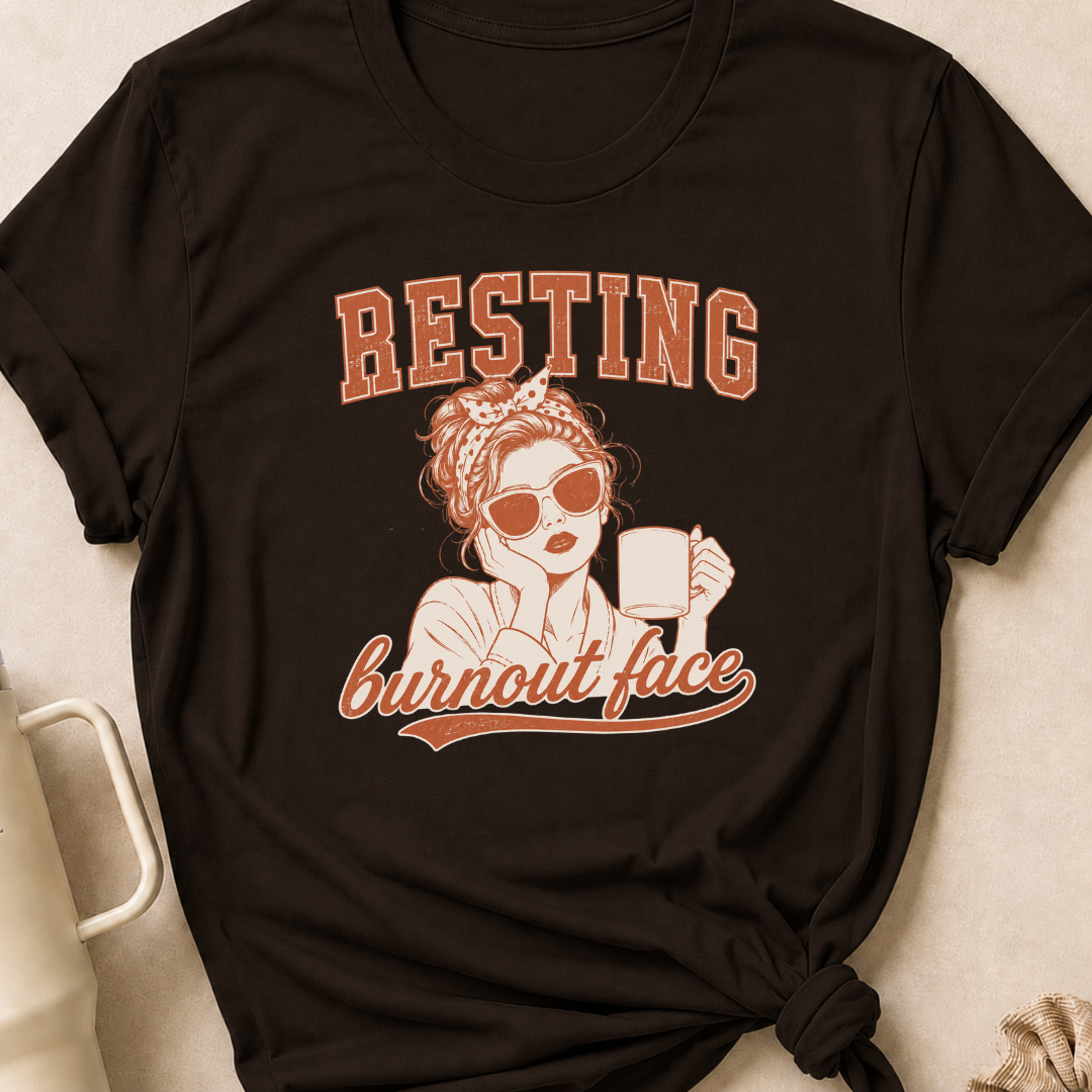 Resting Burnout Face T-Shirt