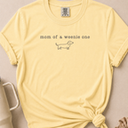 Mom of a Weenie One Comfort Colors Tshirt