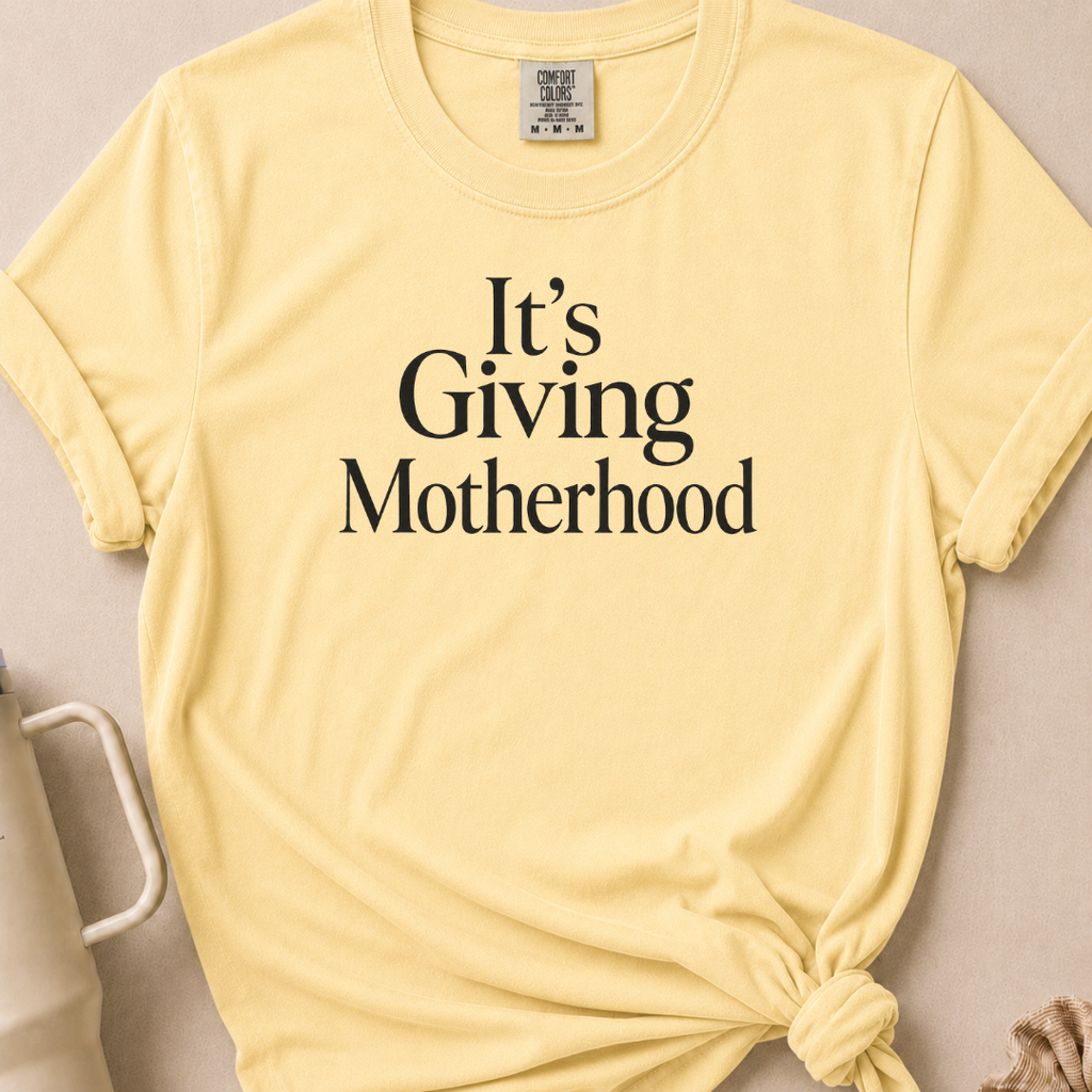 It's Giving Motherhood T-shirt