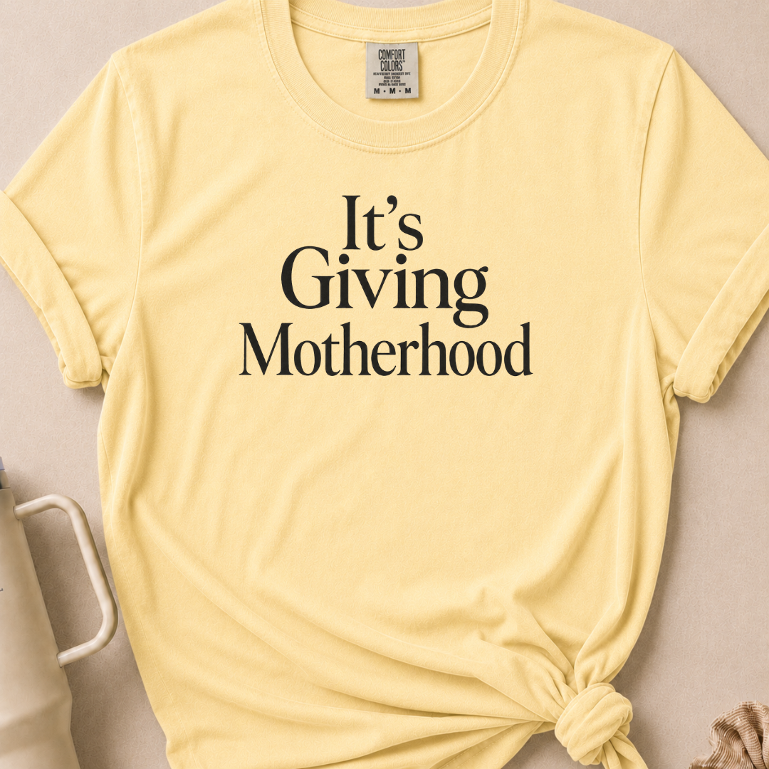 It's Giving Motherhood T-shirt