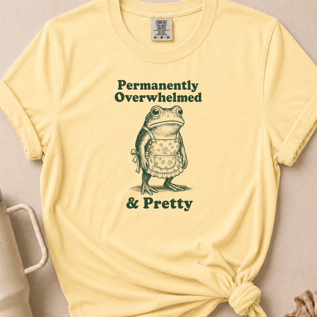 Permanently Overwhelmed T-shirt